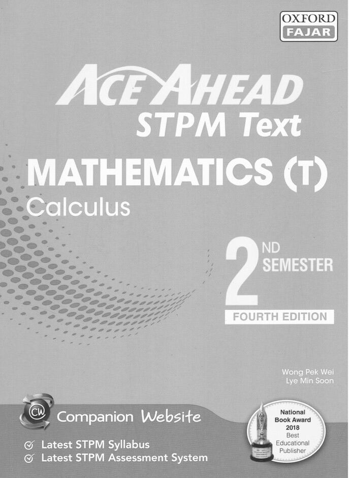 OXFORD FAJAR ACE AHEAD TEKS STPM MATHEMATICS T CALCULUS SEMESTER 2