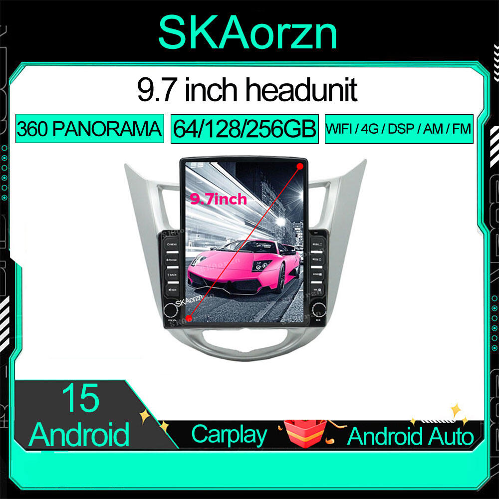 SKAorzn 9.7inch for hyundai accent 2010-2018 16 32 64 128 256GB Tesla style vertical screen Android15 IPS QLED 4G WIFI DSP AM FM 360 Car android headunit stereo Radio GPS Bluetooth 970 ราคา 3,900 บาท*ส่งฟรี