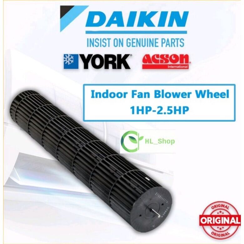 Daikin Aircond Indoor Blower Wheel Fan Cross Flow 1HP 2.5HP Lazada