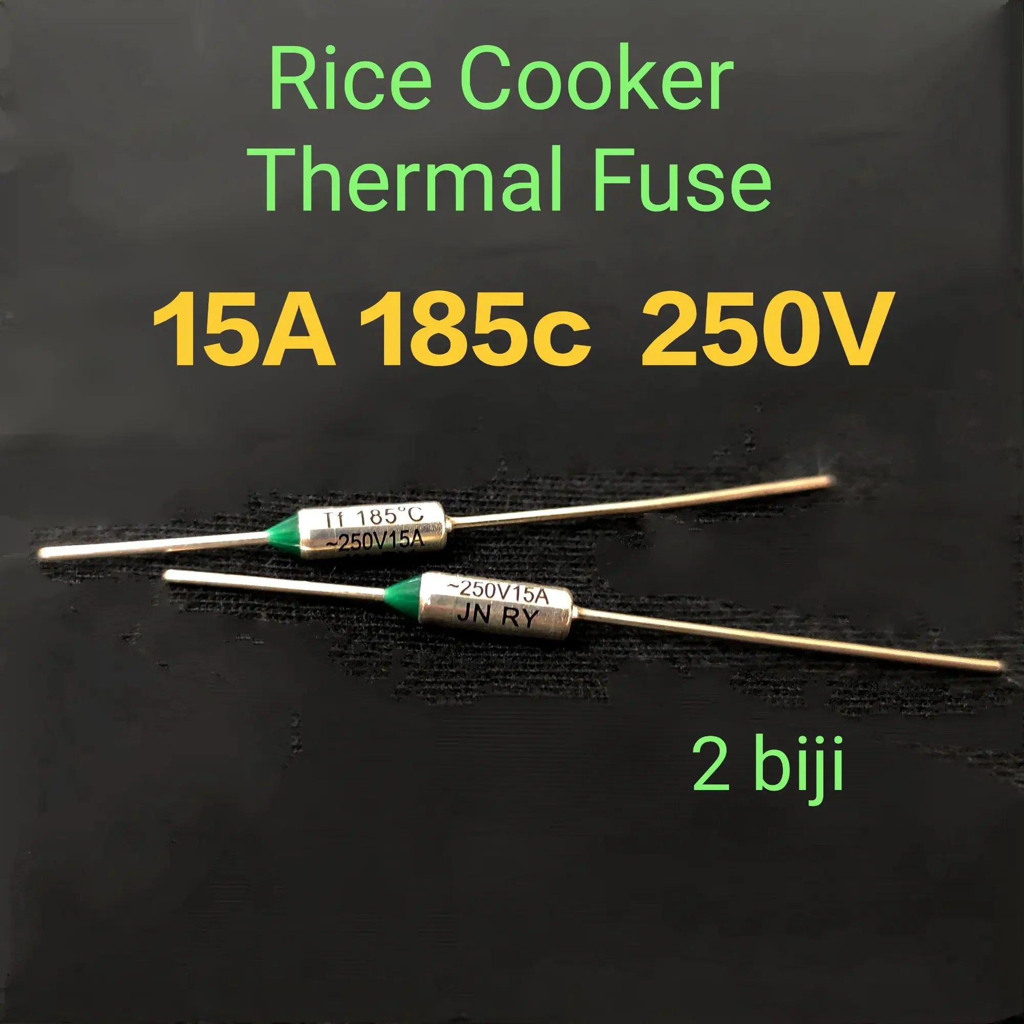 2 biji 15A 185C 250V Rice Cooker Thermal Fuse fius periuk nasi 15a 185c