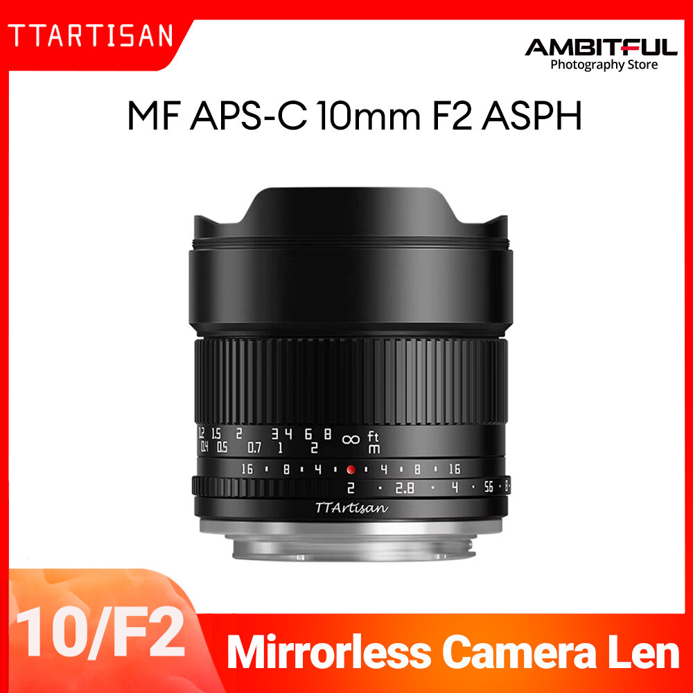 TTArtisan 10mm F2 APS-C ASPH 105 Wide Angle Lens for Camera Photography Sony E Fuji XF Nikon Z Canon EOS R M43 Mount ราคา 5,579 บาท*ส่งฟรี