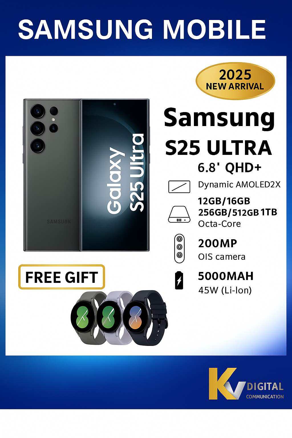 SAMSUNG GALAXY S25 ULTRA 5G WITH GIFT SAMSUNG WATCH 7