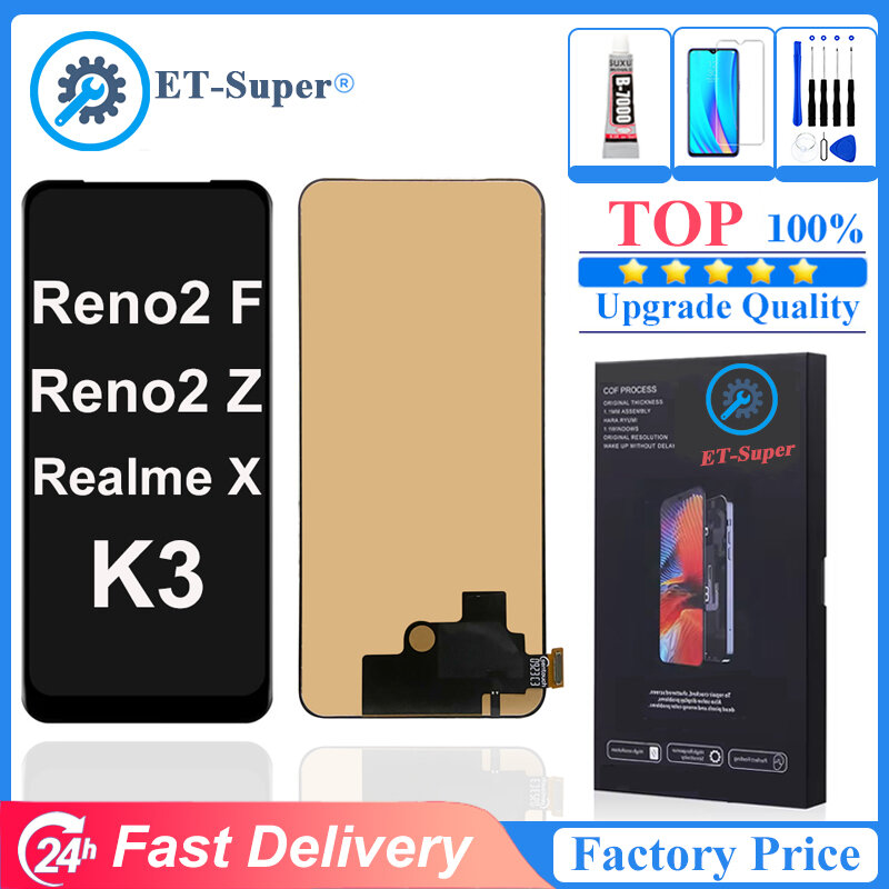 Màn hình LCD chất lượng cao cho OPPO Reno2 Z Reno2 F K3 Realme X CPH1989 PCKM70 hiển thị với bộ linh