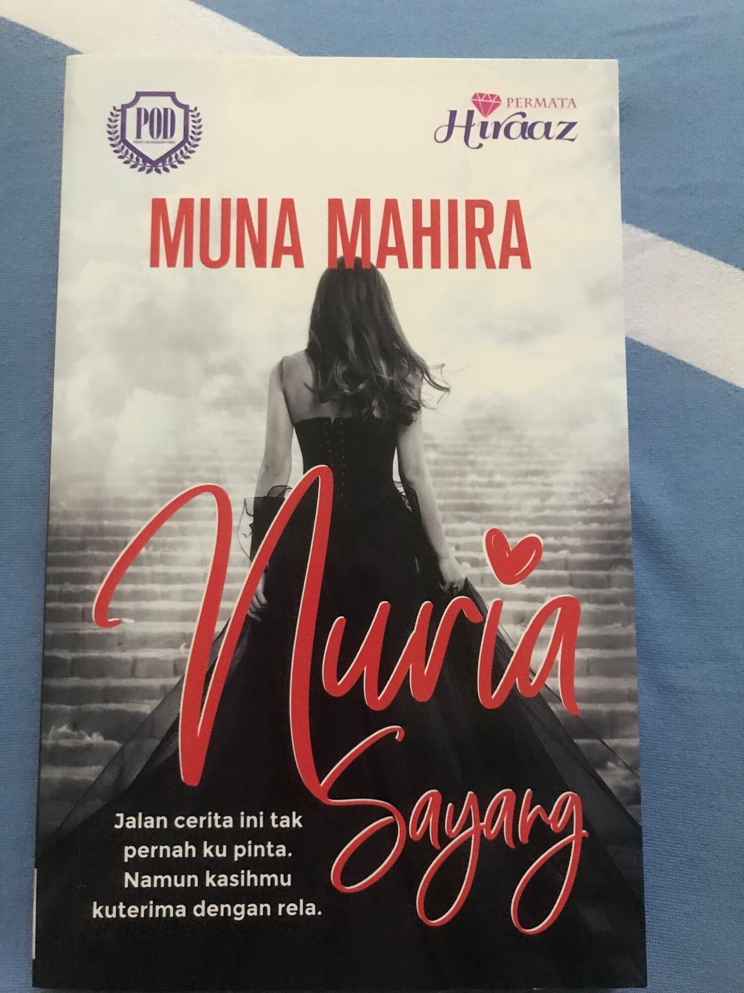 NOVEL BARU NURIA SAYANG BY MUNA MAHIRA Malaysia