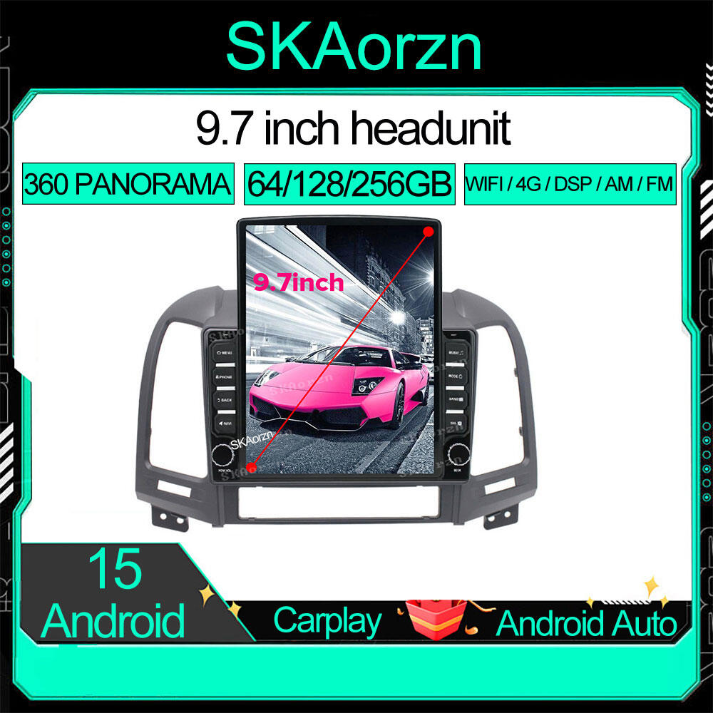 SKAorzn 9.7inch for hyundai santafe 2005-2012 16 32 64 128 256GB Tesla style vertical screen Android15 IPS QLED 4G WIFI DSP AM FM 360 Car android headunit stereo Radio GPS Bluetooth 970 ราคา 3,900 บาท*ส่งฟรี