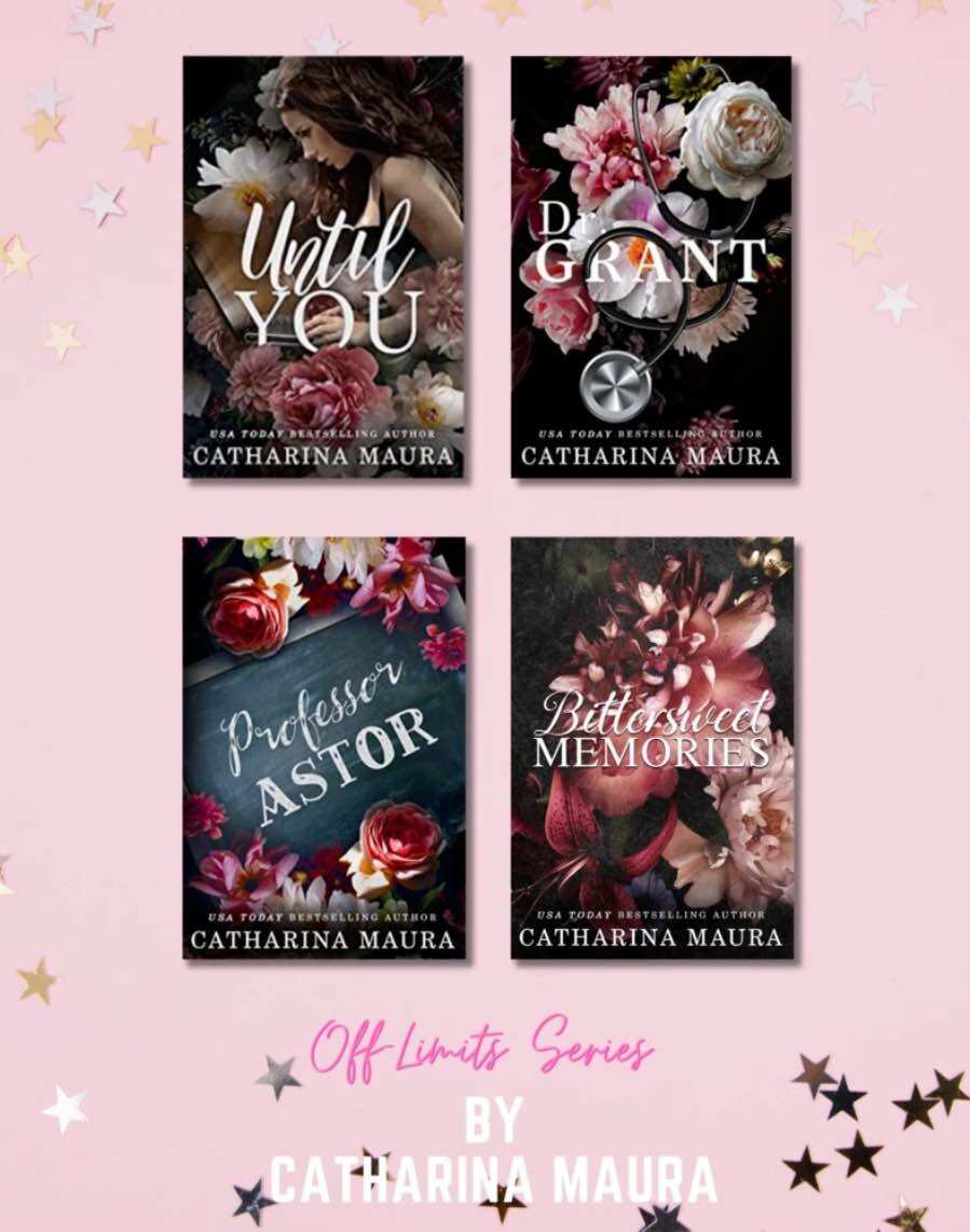 Until You Dr. Grant Professor Astor Bittersweet Memories OffLimits (1