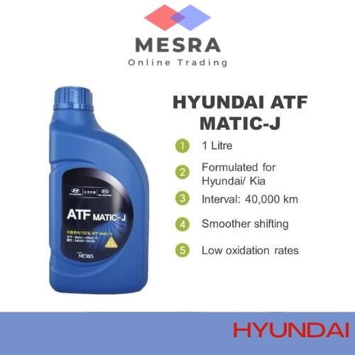 HYUNDAI ATF MATICJ 1L AUTO TRANSMISSION FLUID GEAR OIL MINYAK GEARBOX