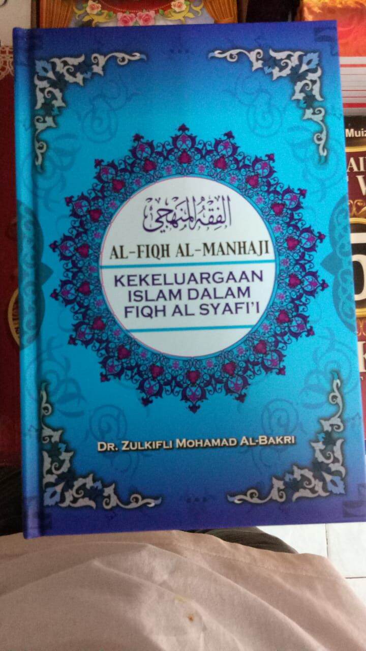 0Al-Fiqh Al-Manhaji - KEKELUARGAAN ISLAM DALAM FIQH AL-SYAFI`I | Lazada