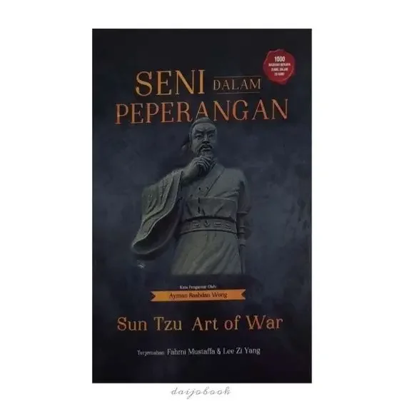 Seni Dalam Peperangan - Art of War Sun Tzu (Edisi Bahasa Melayu)