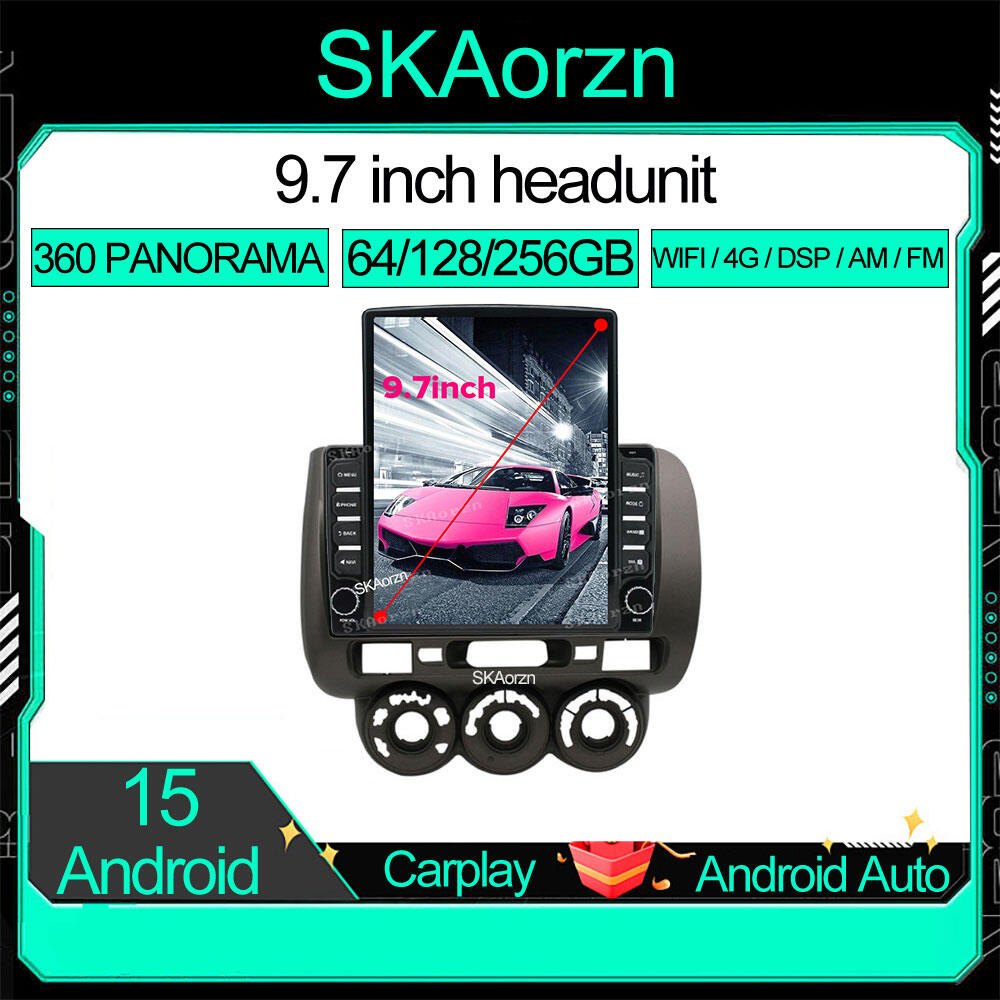 SKAorzn 9.7inch for honda jazz 2004-2007 16 32 64 128 256GB Tesla style vertical screen Android15 IPS QLED 4G WIFI DSP AM FM 360 Car android headunit stereo Radio GPS Bluetooth 970 ราคา 3,950 บาท*ส่งฟรี