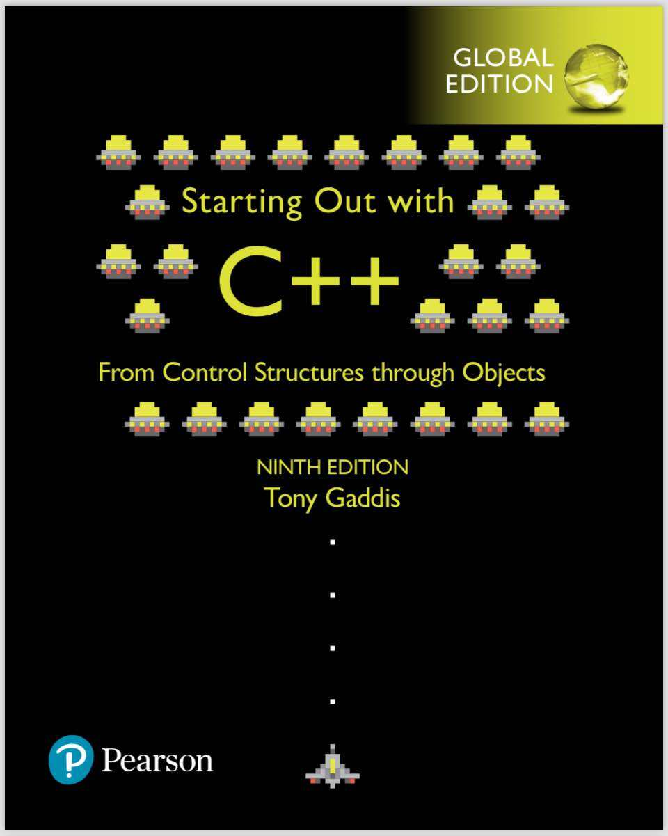 (printed copies)Starting Out with C++ from Control Structures Through Objects, Global Edition 9e Tony Gaddis 9781292222332