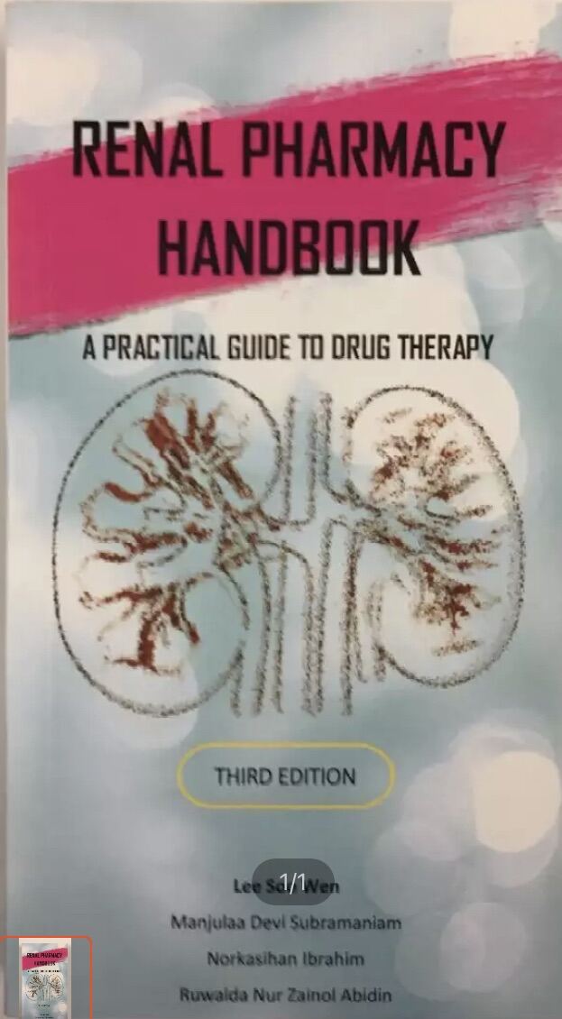 Renal Pharmacy Handbook A Practical Guide To The Therapy 3rd Edition ...