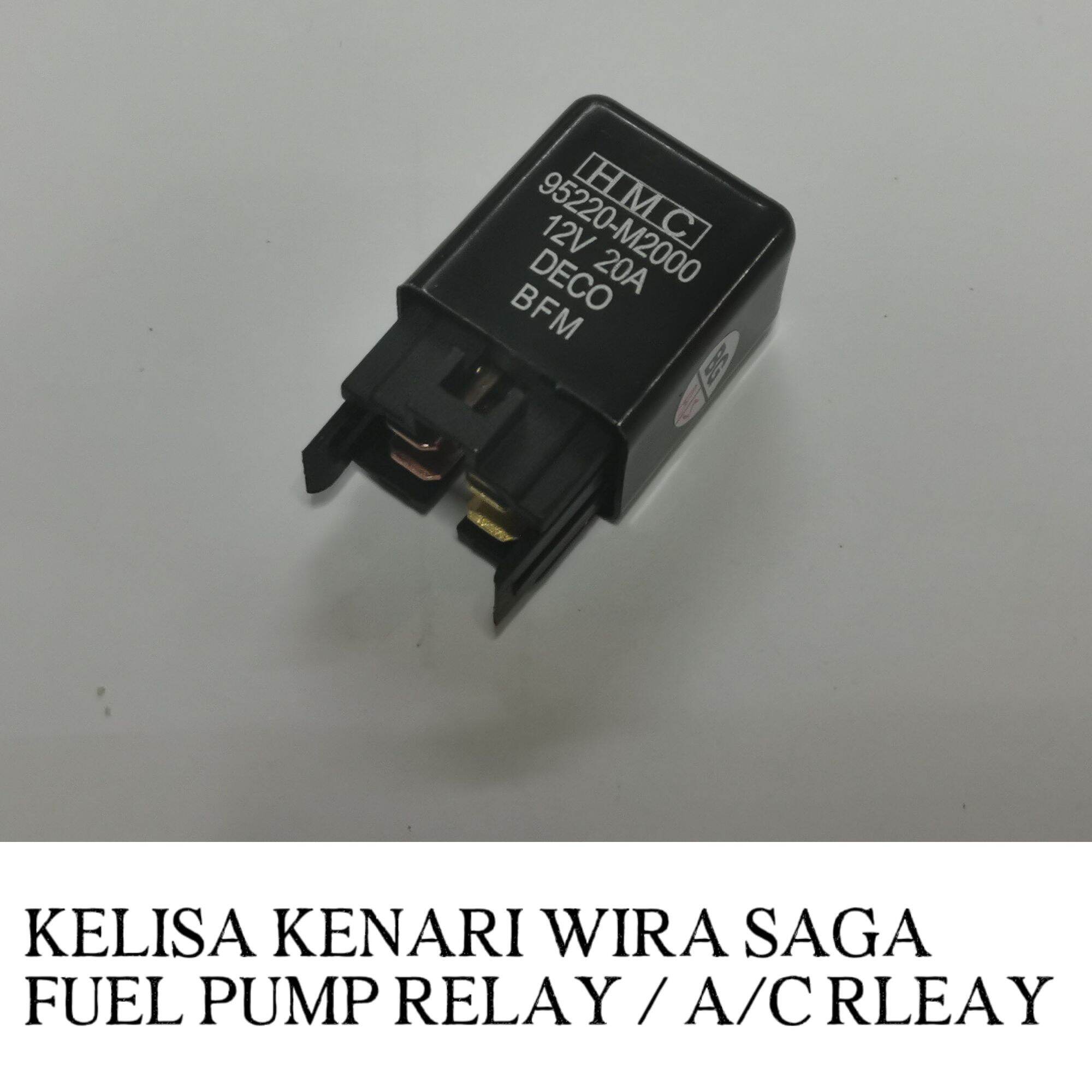 Perodua Kelisa Kenari Proton Wira Saga Fuel Pump Relay Air Cond Relay