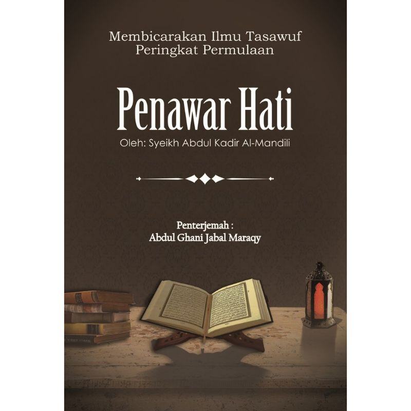 Penawar Hati kitab Ilmu Tasawuf Peringkat Permulaan Malaysia