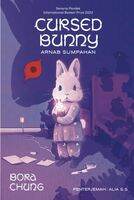 Cursed Bunny : Arnab Sumpahan (Himpunan Cerpen)