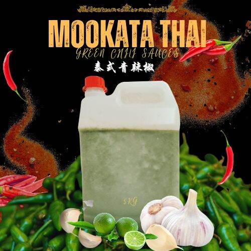 Mookata Green Thai Chili Sauce 5kg 泰式青辣椒酱 泰式烧烤酱 Lazada