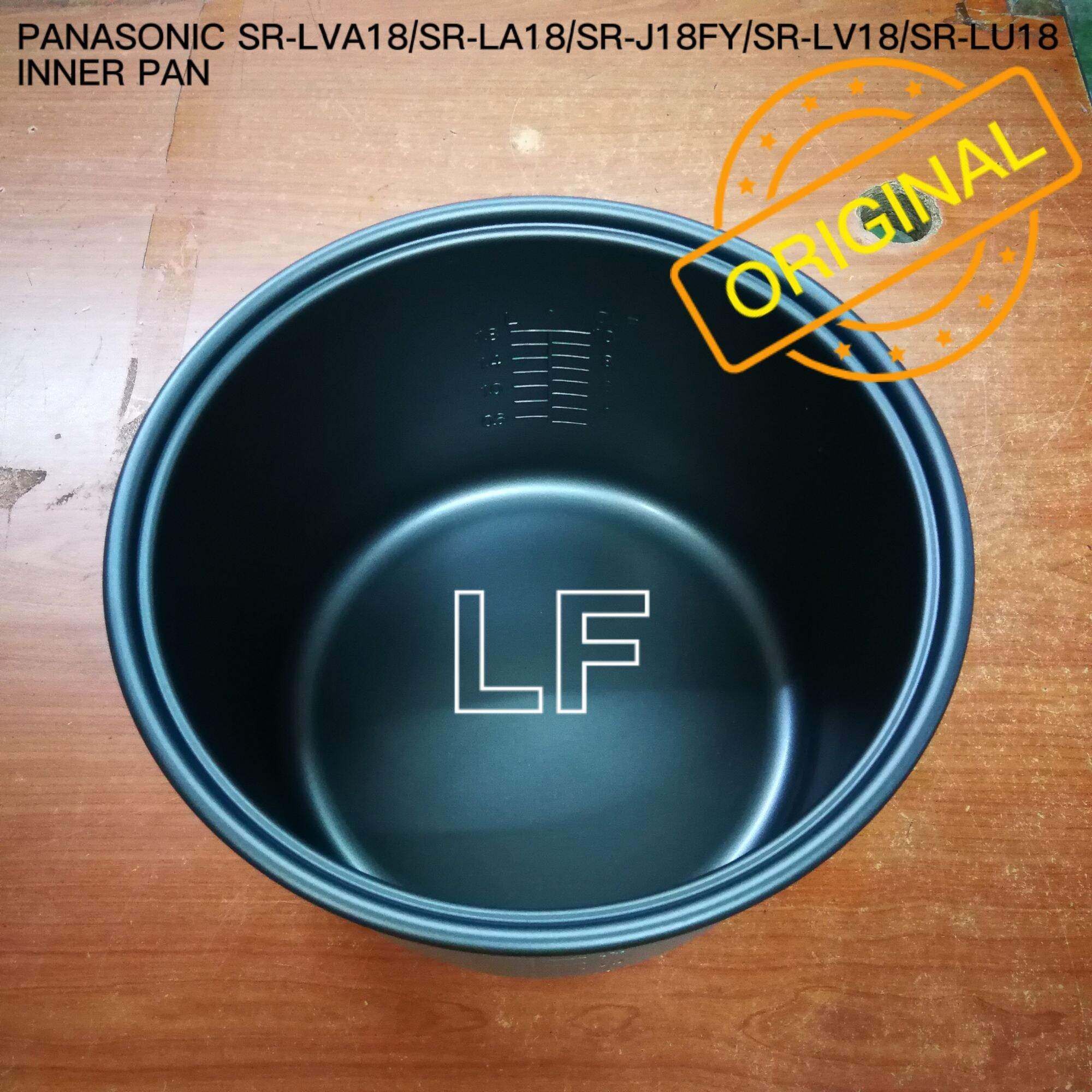Panasonic SRLV18/SRLVA18/SRJ18FY Rice Cooker Inner Pan Lazada