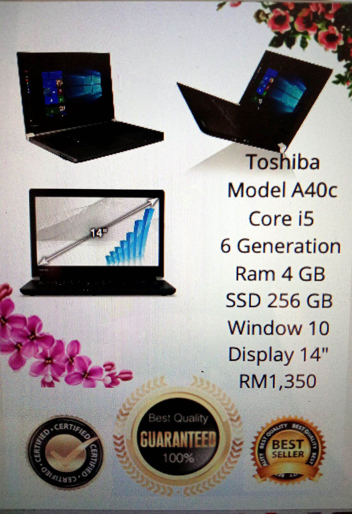 Toshiba Model A40c Core i5 6Gen Ram 4GB 256SSD window 10 Display 14 RM1,350 Malaysia