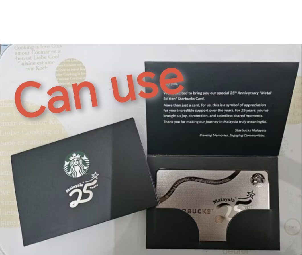 Starbucks Malaysia Exclusive 25th Anniversary Metal Card